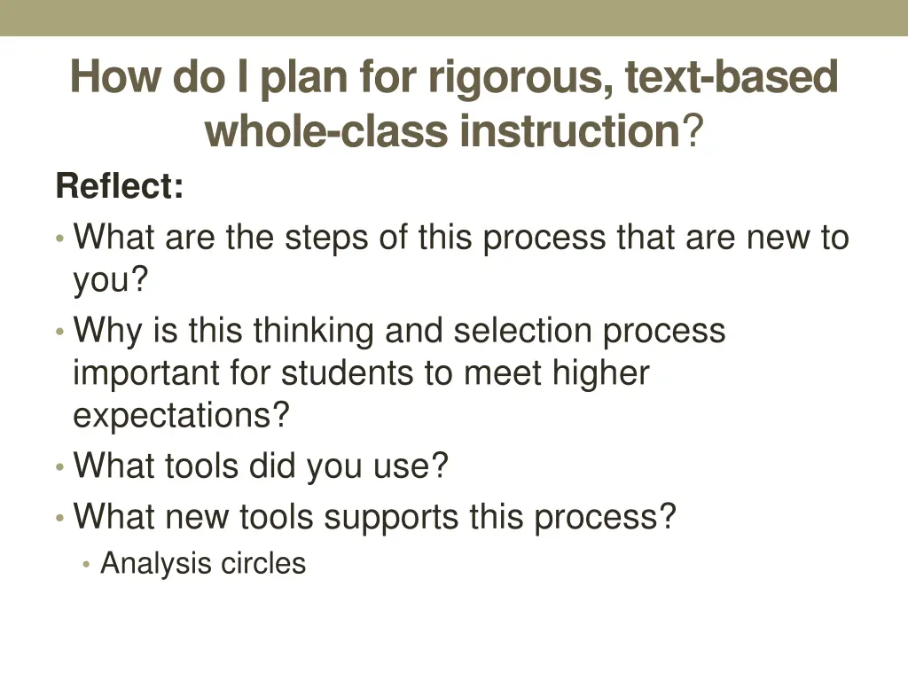 how do i plan for rigorous text based whole class 1