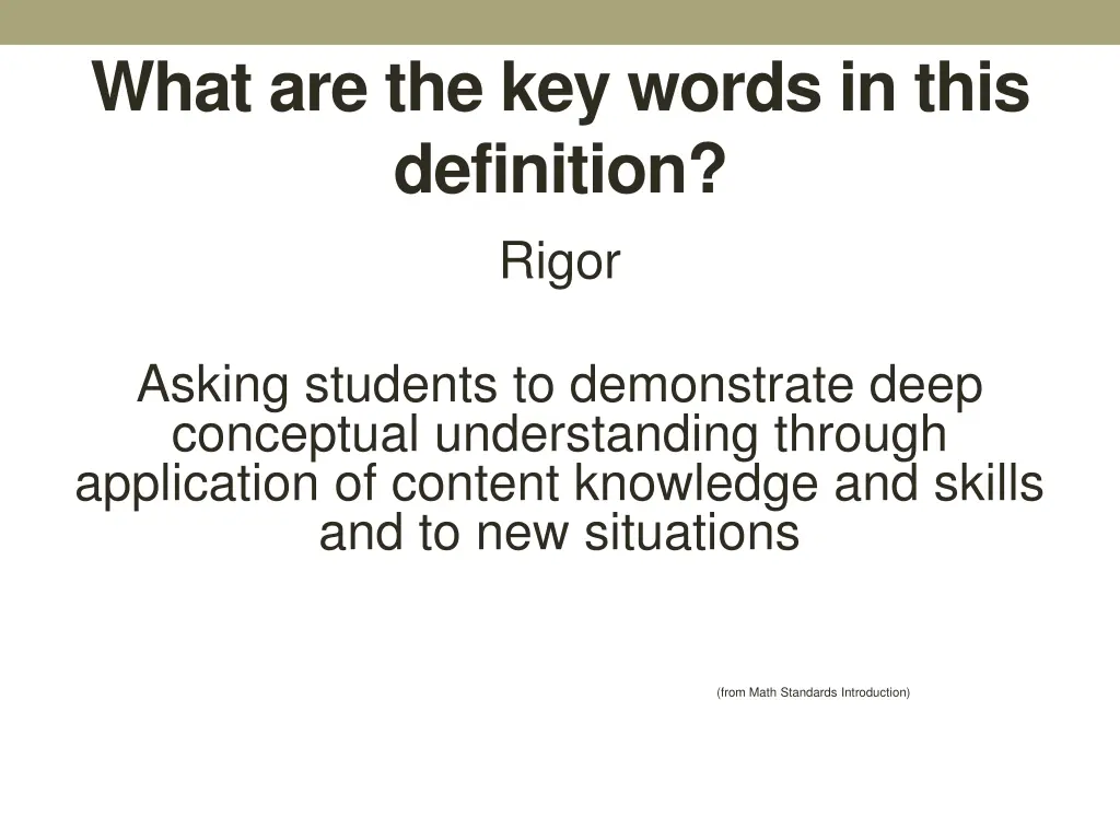 what are the key words in this definition rigor