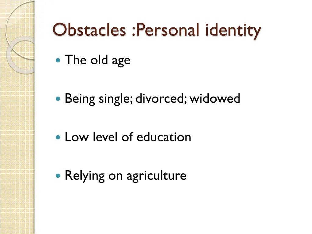 obstacles personal identity