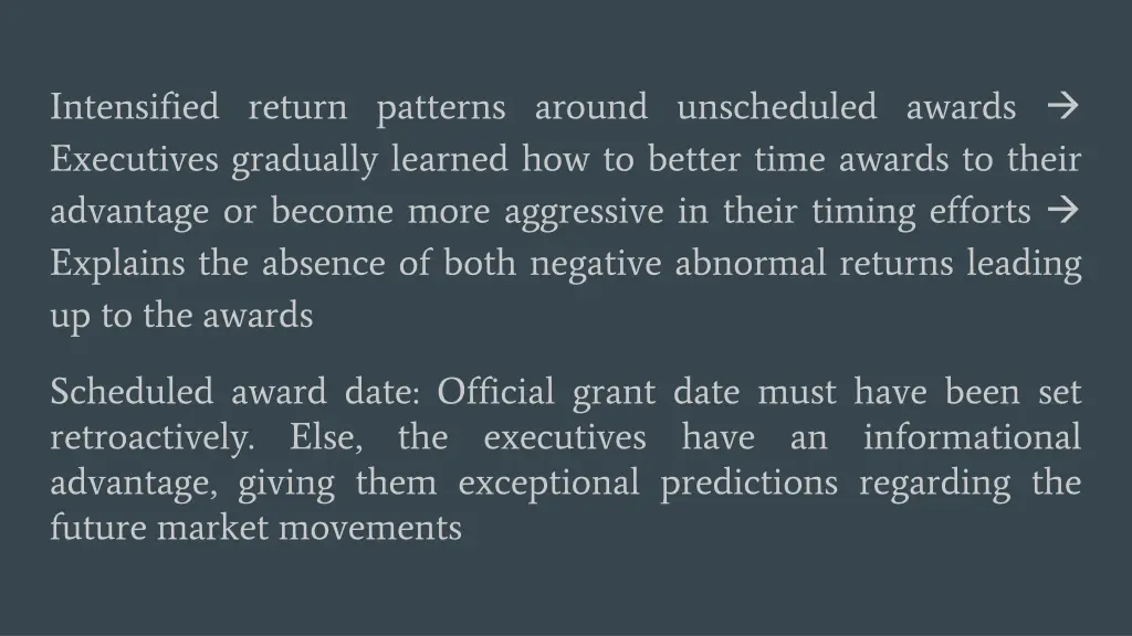intensified return patterns around unscheduled