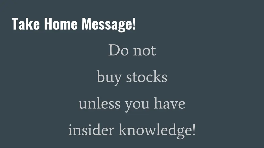 take home message