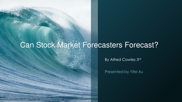 can stock market forecasters forecast