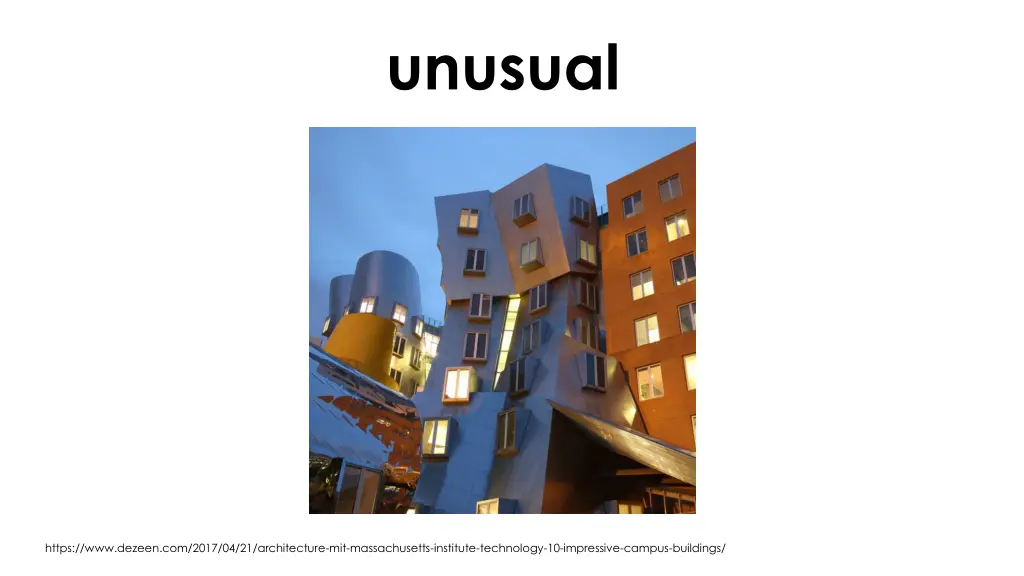 unusual