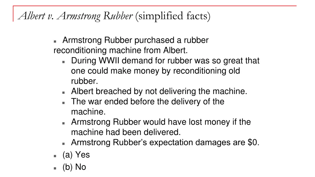 albert v armstrong rubber simplified facts
