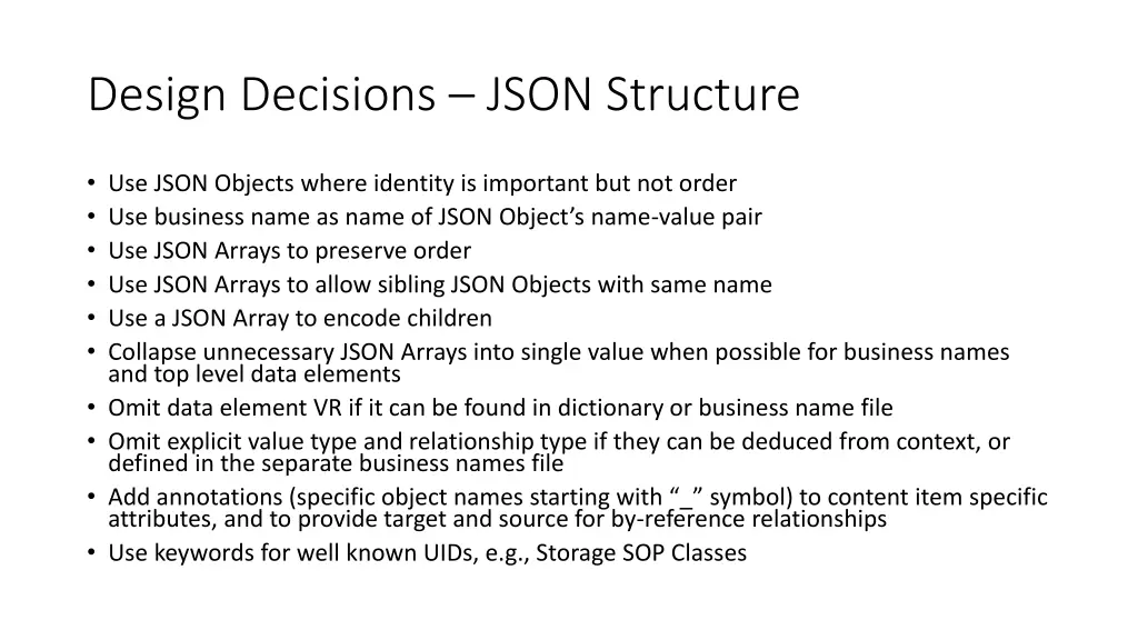 design decisions json structure