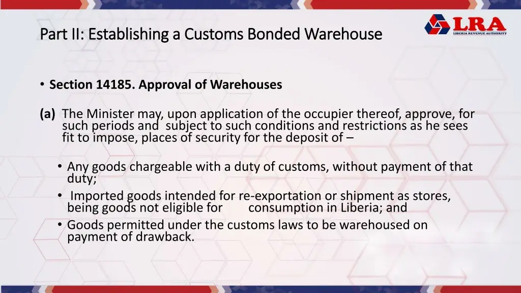 part ii establishing a customs bonded warehouse
