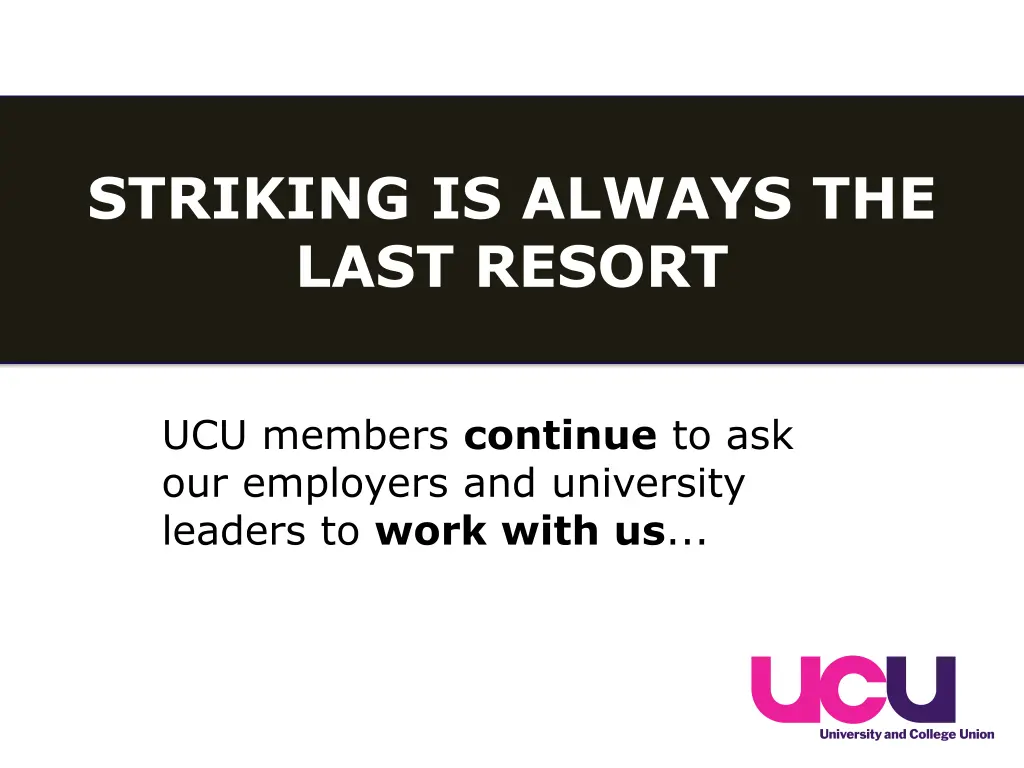 striking is always the last resort 1