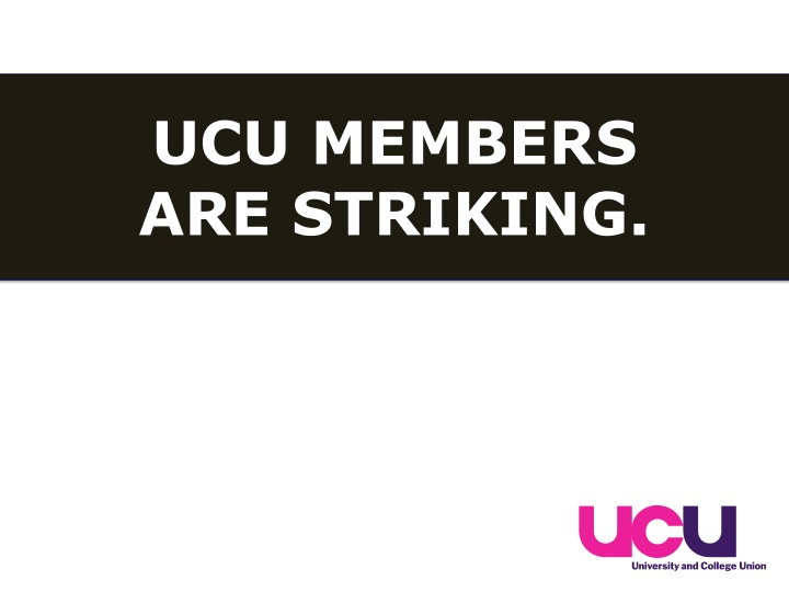 ucu members are striking