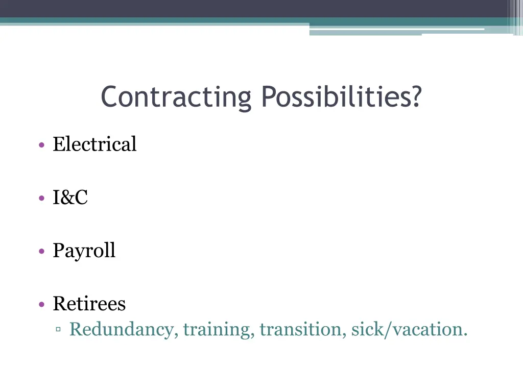 contracting possibilities