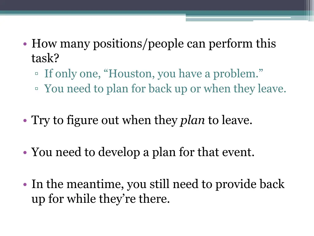 how many positions people can perform this task