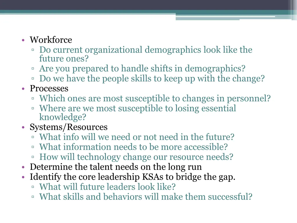workforce do current organizational demographics