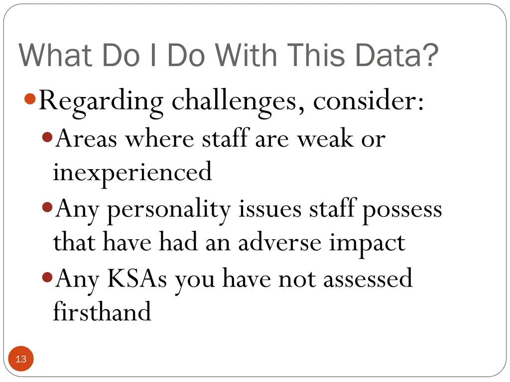 what do i do with this data regarding challenges