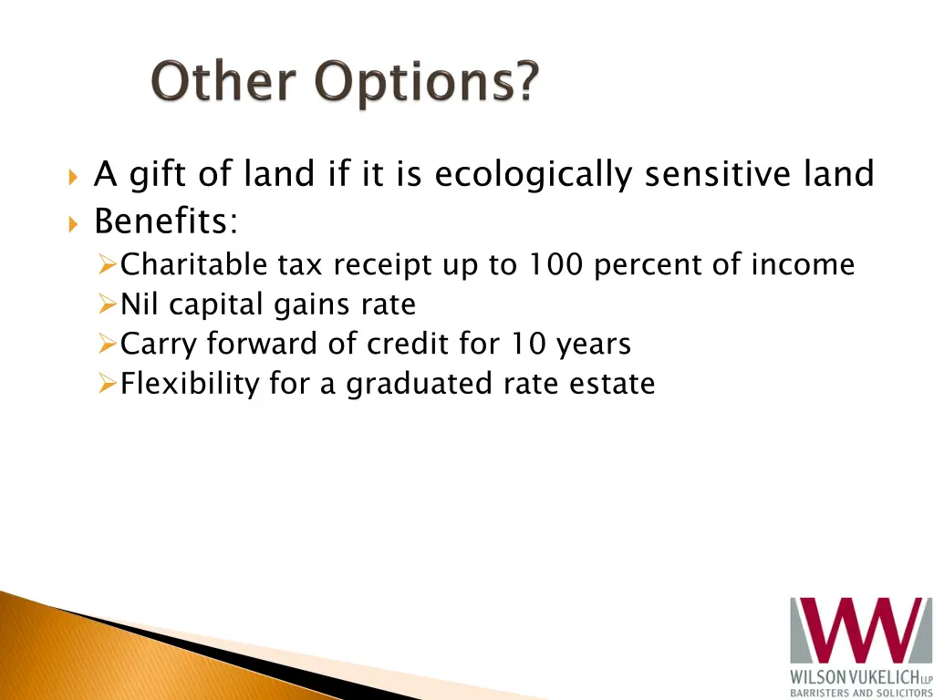 a gift of land if it is ecologically sensitive