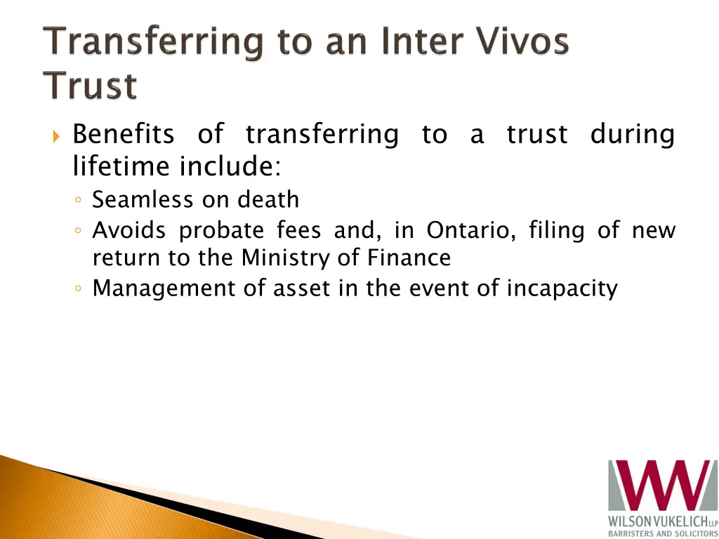 benefits of transferring to a trust during