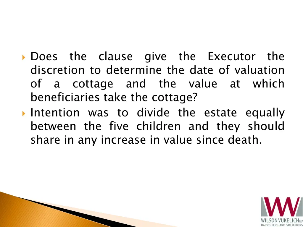 does the clause give the executor the discretion