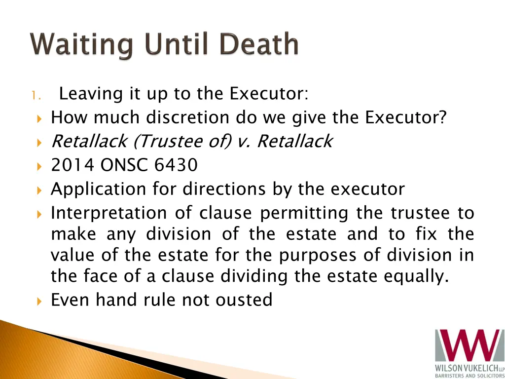 leaving it up to the executor how much discretion