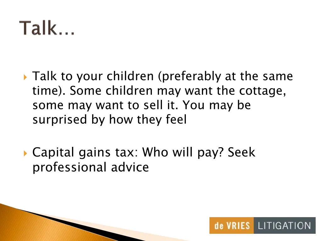 talk to your children preferably at the same time