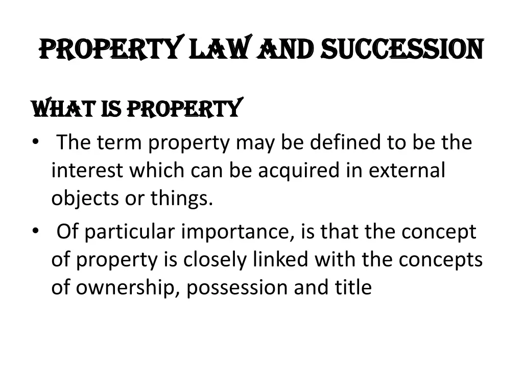 property law and succession property