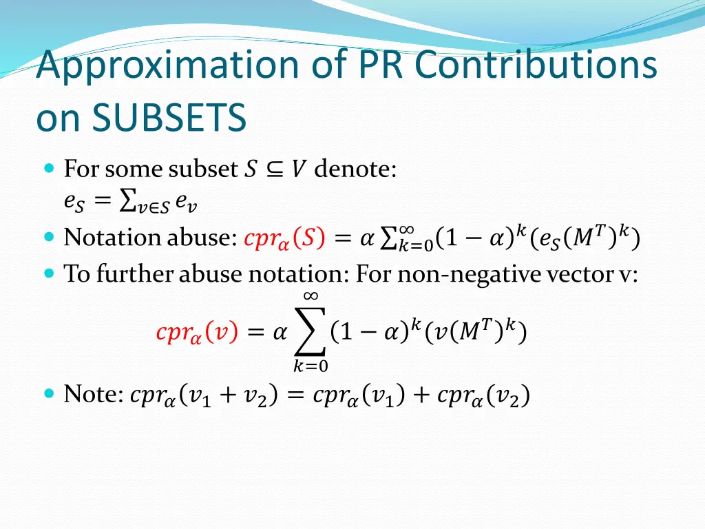 approximation of pr contributions on subsets