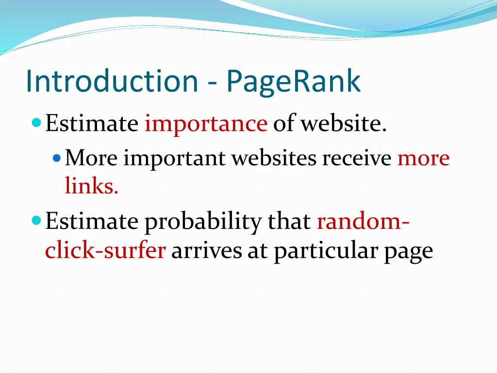 introduction pagerank estimate importance