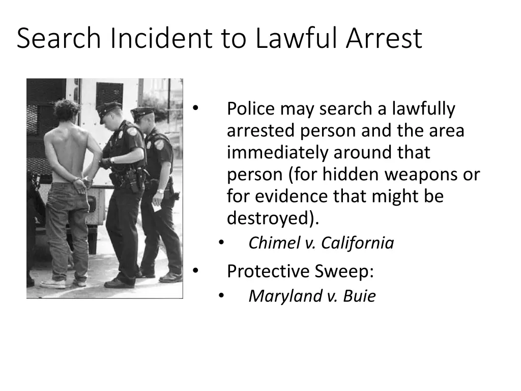 search incident to lawful arrest