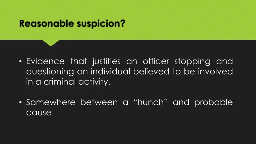 reasonable suspicion