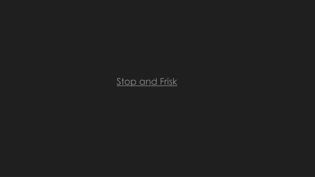 stop and frisk 1