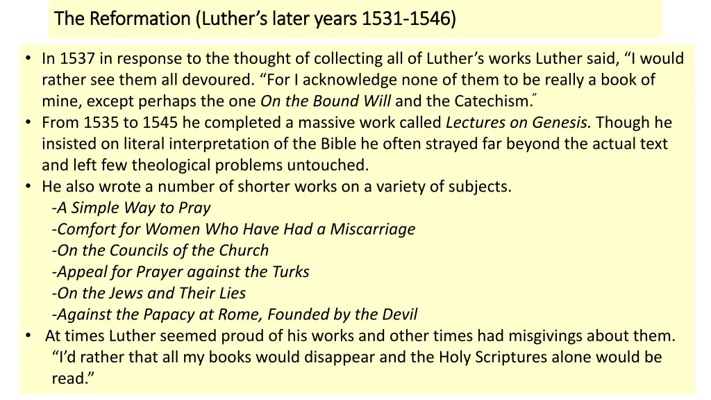 the reformation luther s later years 1531