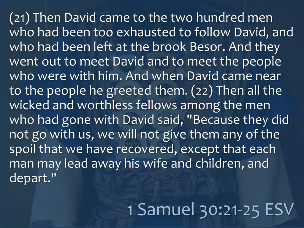21 then david came to the two hundred