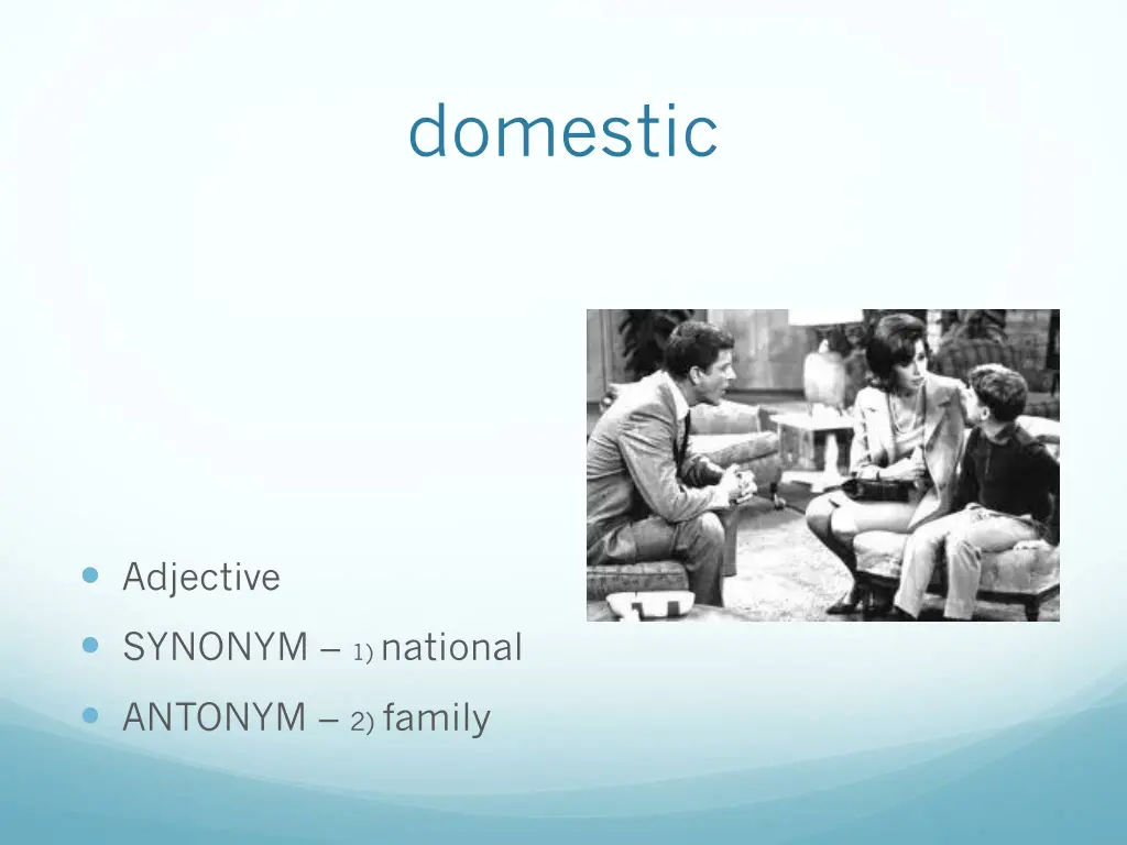domestic