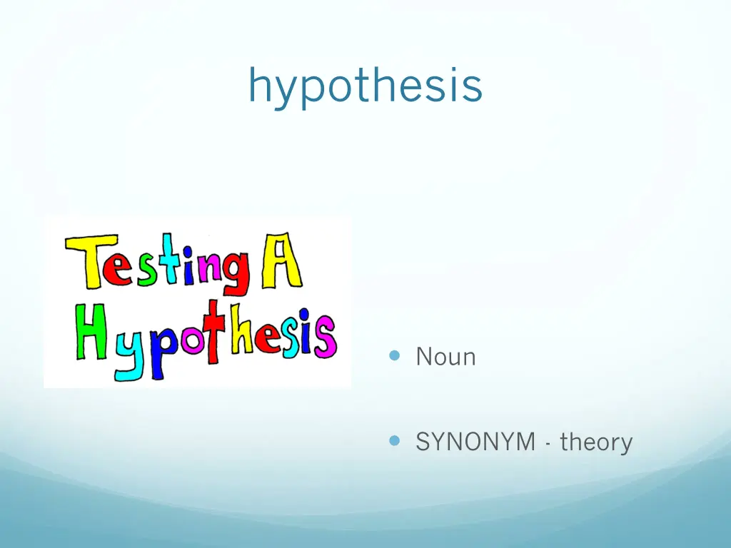 hypothesis