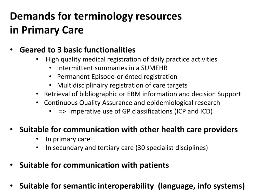 demands for terminology resources in primary care