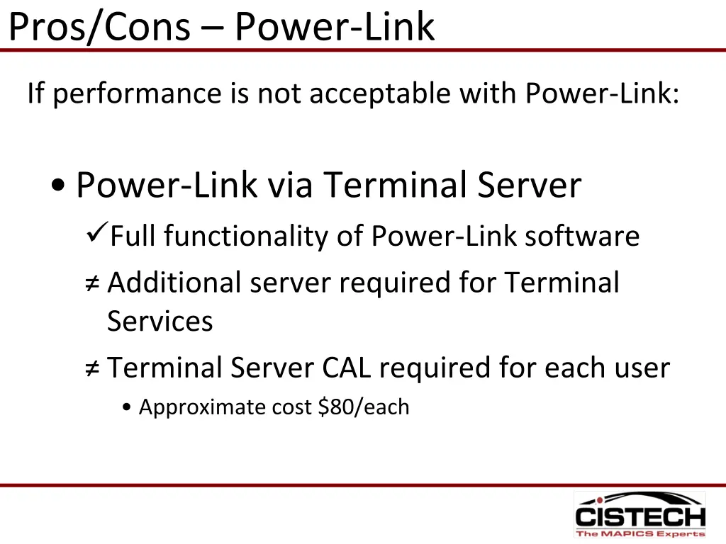 pros cons power link