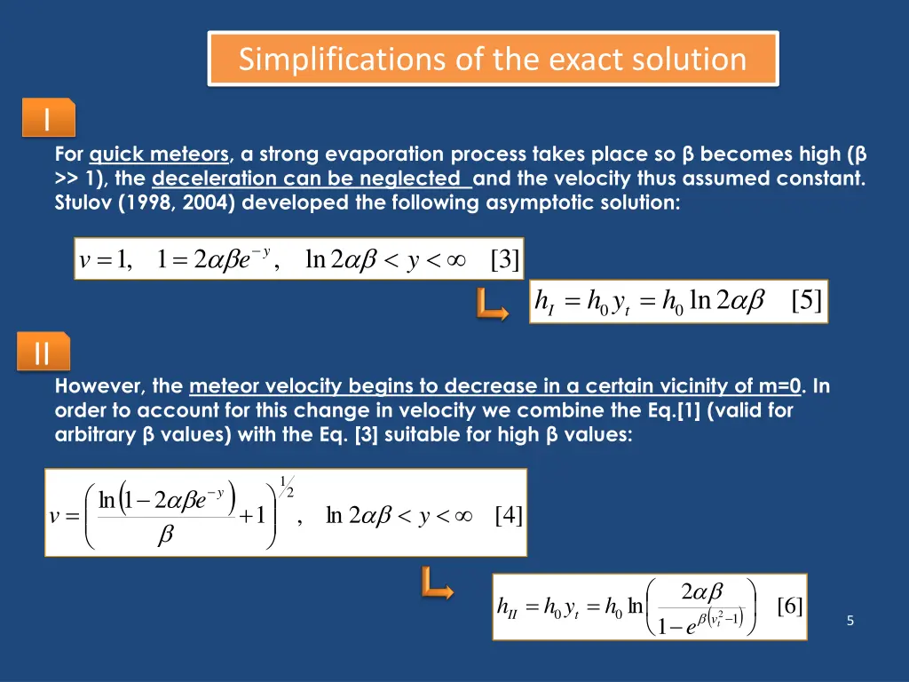 simplifications of the exact solution