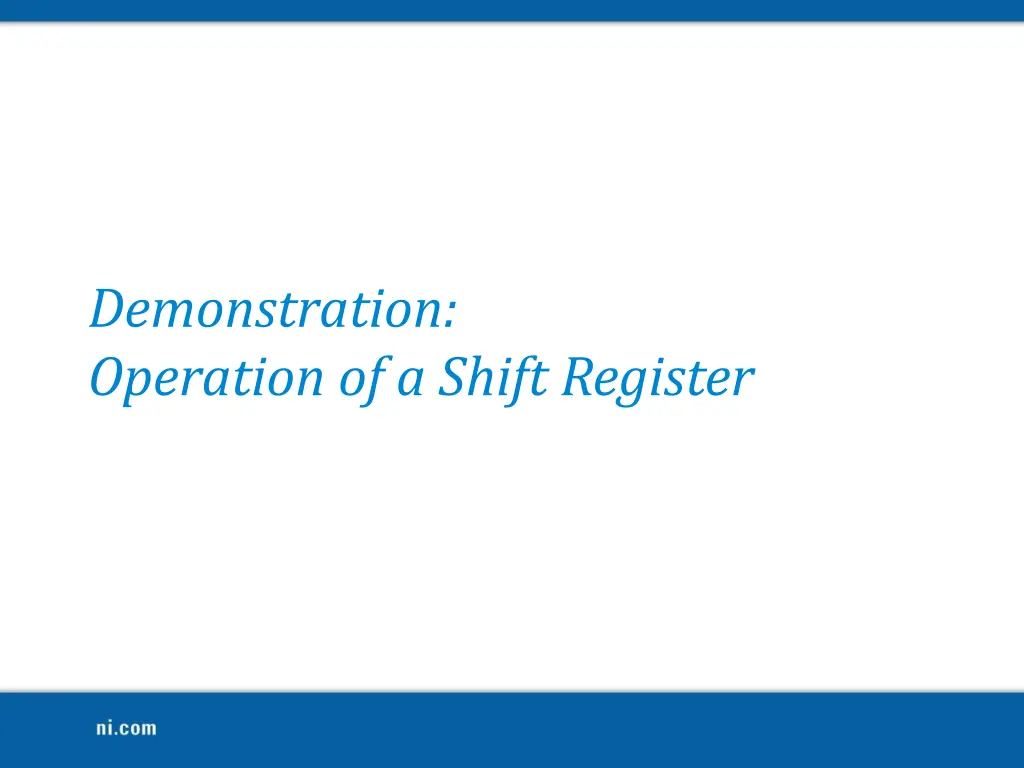 demonstration operation of a shift register