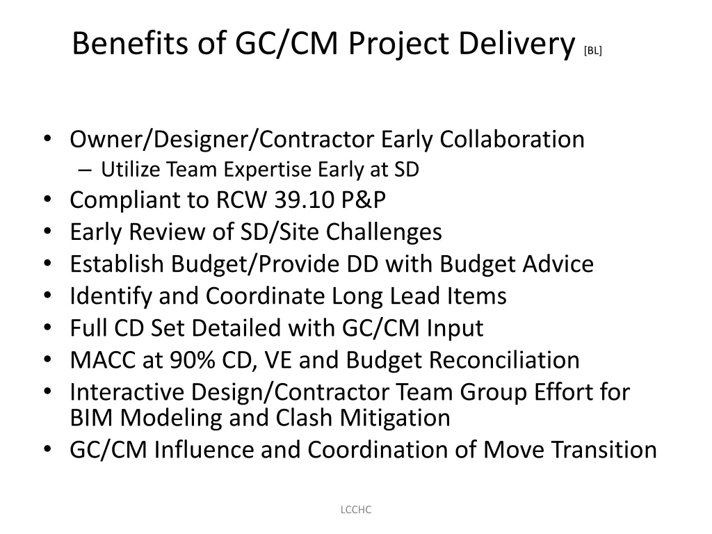 benefits of gc cm project delivery bl owner