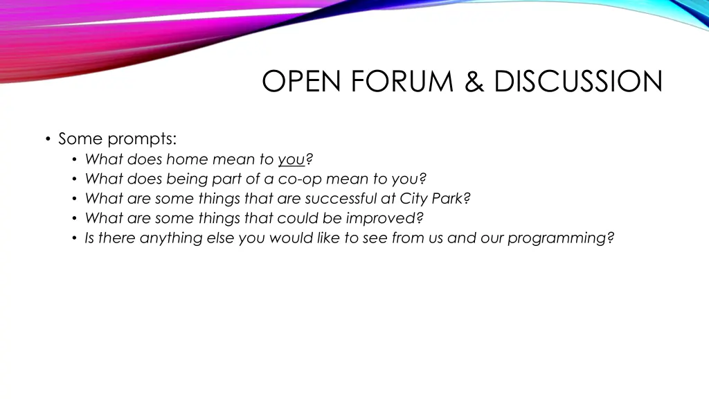 open forum discussion