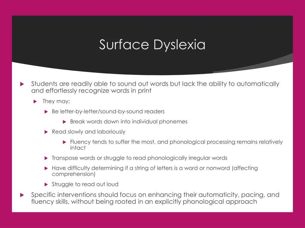 surface dyslexia