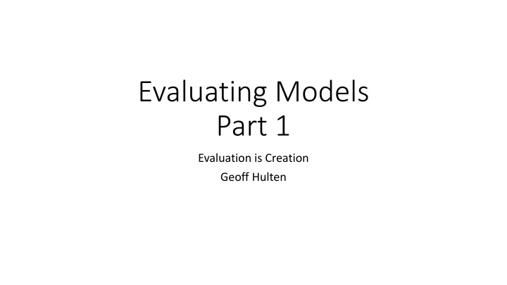 evaluating models part 1