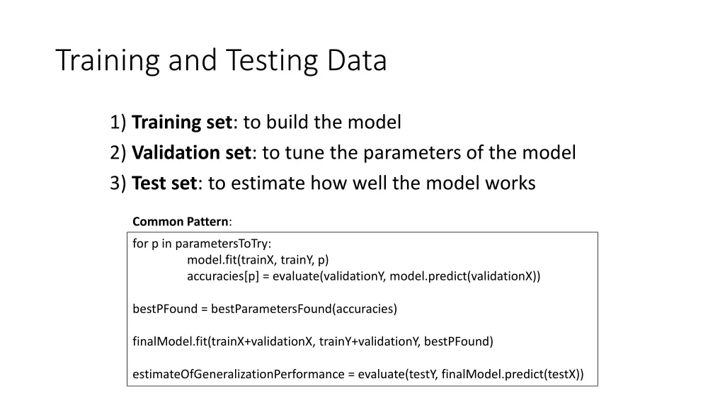 training and testing data