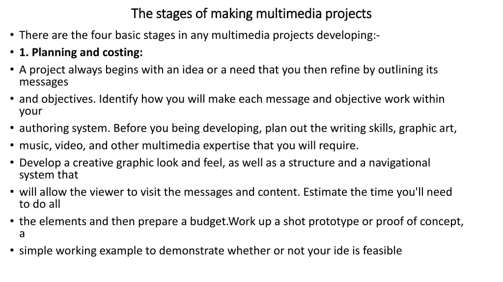 the stages of making multimedia projects