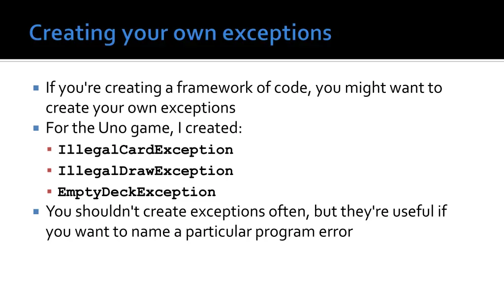 if you re creating a framework of code you might
