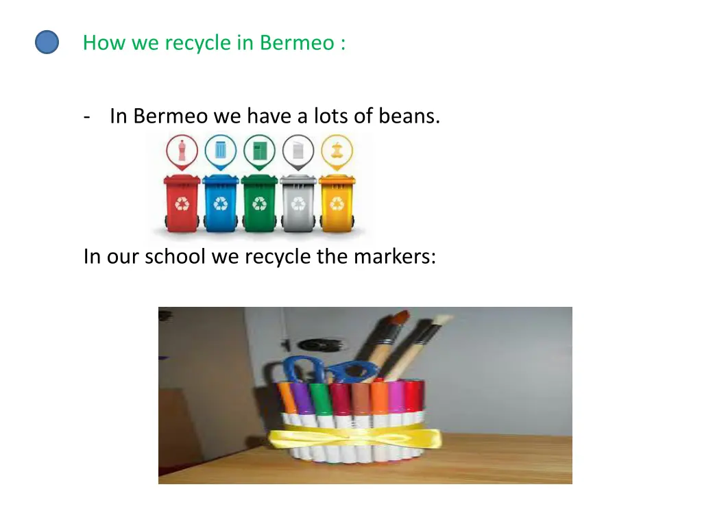 how we recycle in bermeo