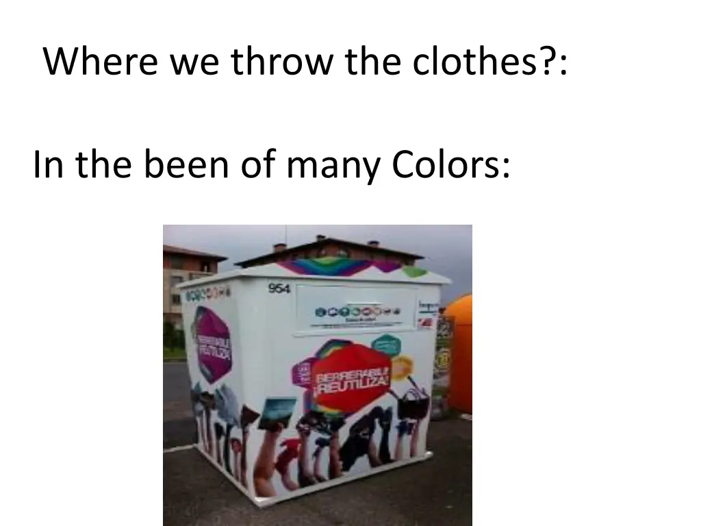 where we throw the clothes