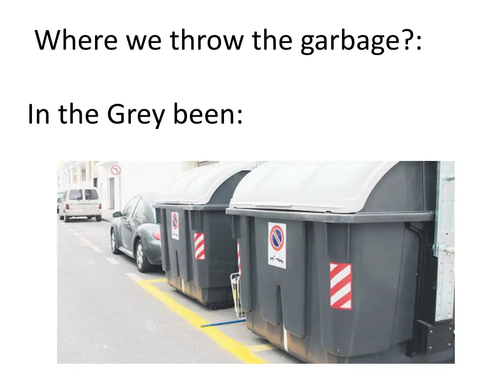 where we throw the garbage