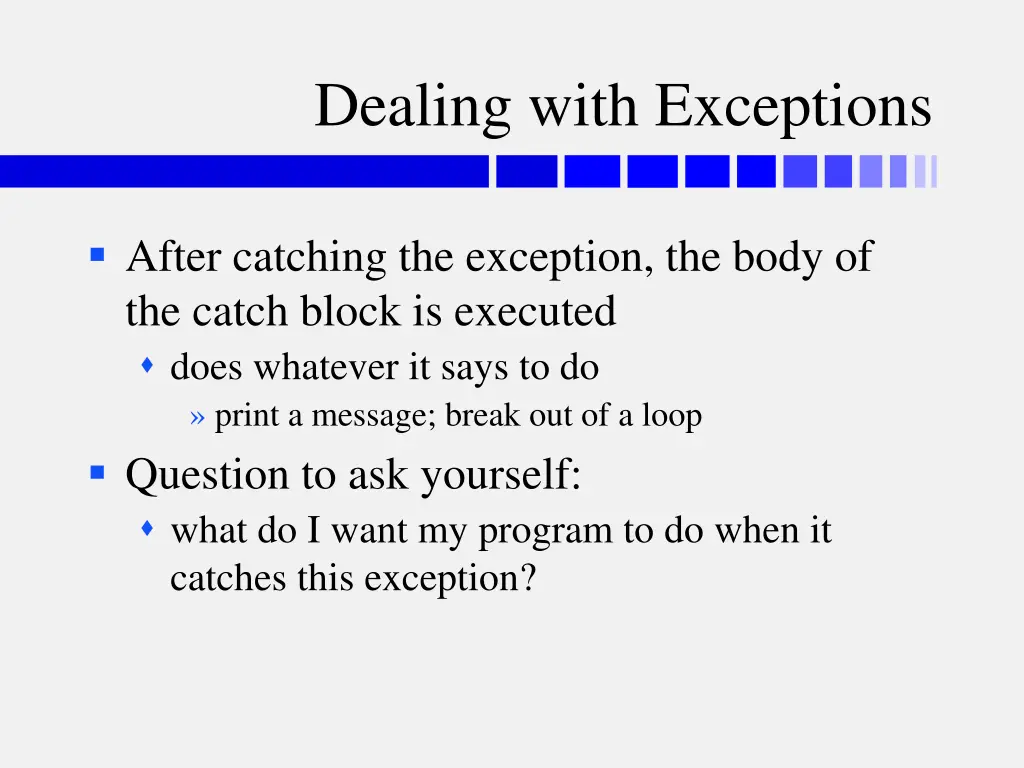 dealing with exceptions