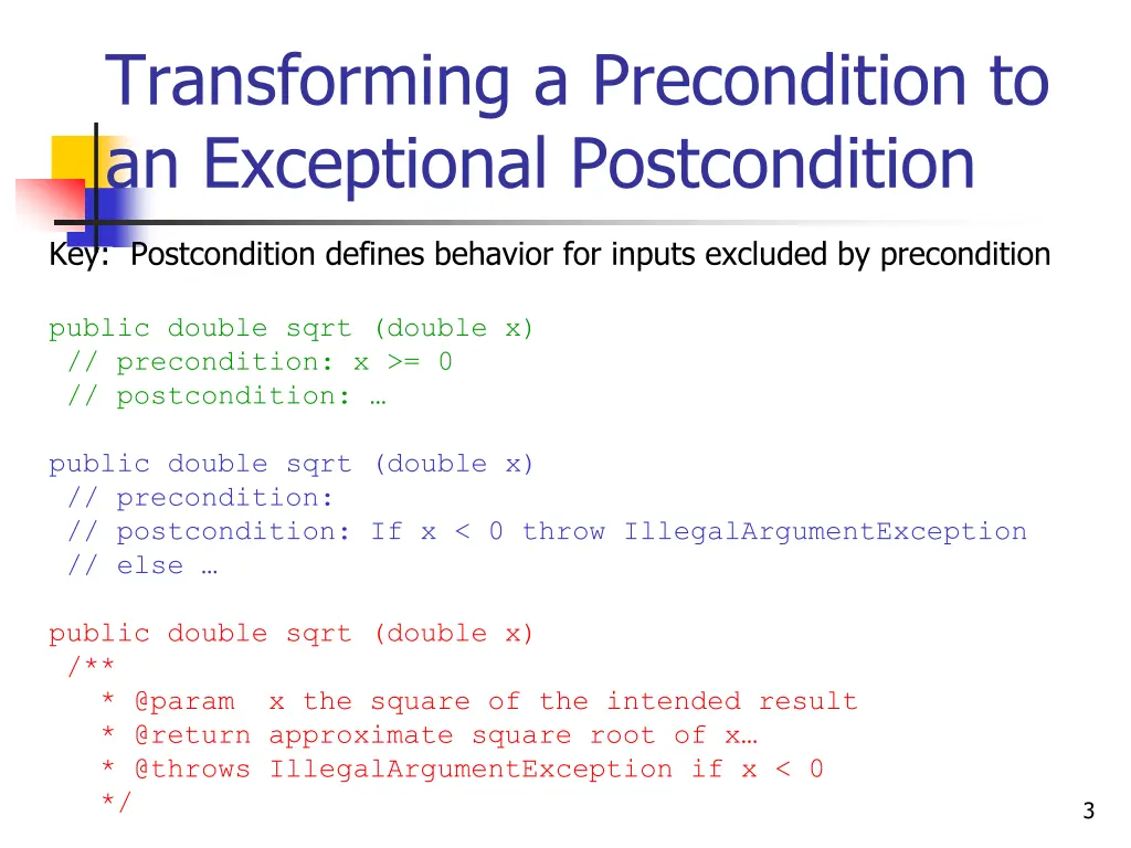 transforming a precondition to an exceptional
