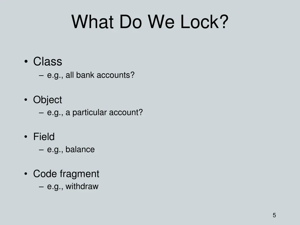 what do we lock