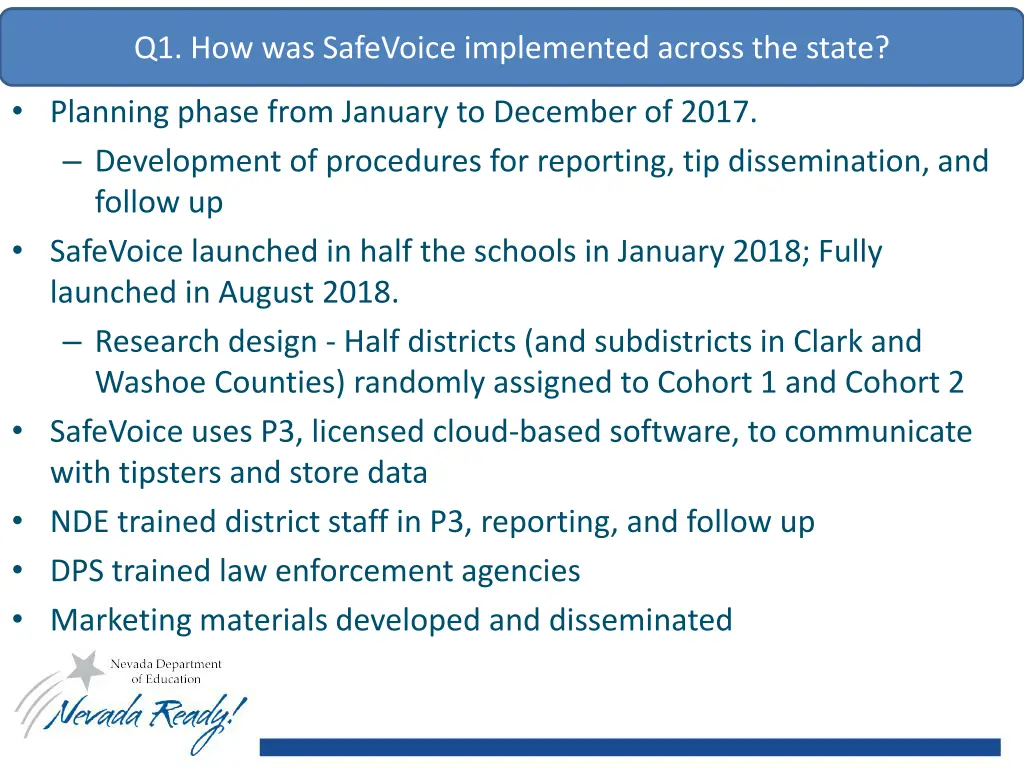 q1 how was safevoice implemented across the state