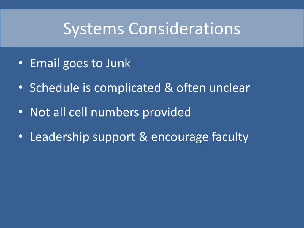 systems considerations